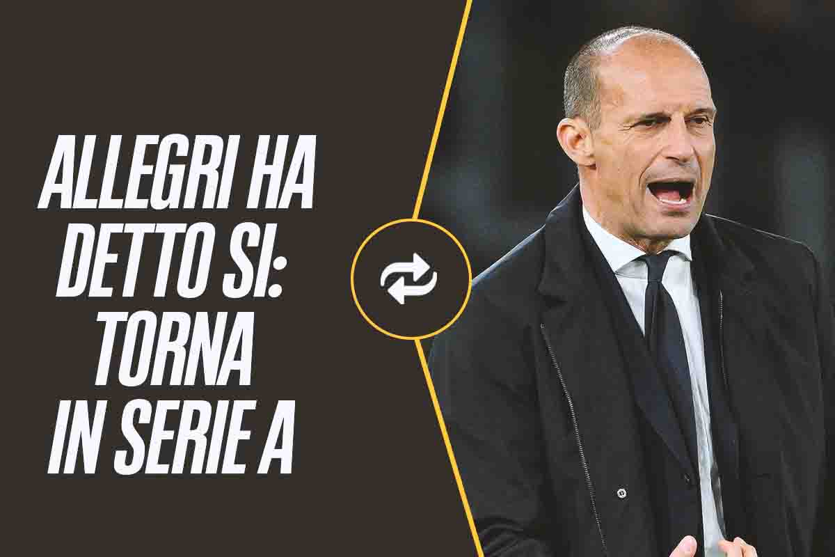 Immediato ritorno in Serie A per Allegri: il tecnico ha detto si